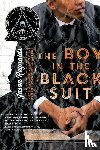 Reynolds, Jason - BOY IN THE BLACK SUIT R/E