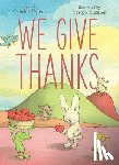 Rylant, Cynthia - We Give Thanks