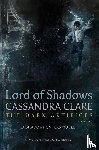Clare, Cassandra - Lord of Shadows