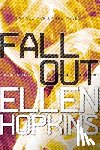 Hopkins, Ellen - FALLOUT R/E