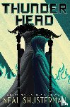 Shusterman, Neal - Thunderhead