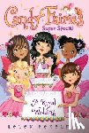 Perelman, Helen - Candy Fairies Super Special: A Royal Wedding