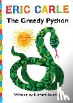 Carle, Eric - The Greedy Python: Lap Edition
