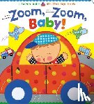 Katz, Karen - Zoom, Zoom, Baby!