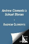Clements, Andrew - BOXED-ANDREW CLEMENTS SCHO-10V