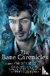 Clare, Cassandra, Brennan, Sarah Rees - BANE CHRON