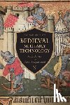 DeVries, Kelly Robert, Smith, Robert Douglas - Medieval Military Technology, Second Edition