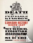 Anastakis, Dimitry - Death in the Peaceable Kingdom