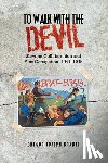 Kranjc, Gregor J. - To Walk with the Devil