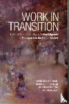 Nohl, Arnd-Michael, Schittenhelm, Karin, Schmidtke, Oliver, Weiss, Anja - Work in Transition