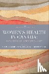  - Women's Health in Canada