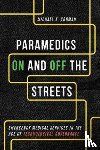 Corman, Michael K. - Paramedics on and Off the Streets