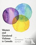 Bruckert, Chris, Law, Tuulia - Women and Gendered Violence in Canada