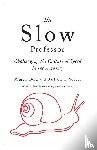 Berg, Maggie, Seeber, Barbara K. - The Slow Professor