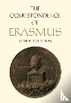 Erasmus, Desiderius - The Correspondence of Erasmus