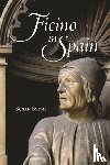 Byrne, Susan - Ficino in Spain
