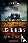 Stratton, Allan - Les Chiens