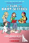 Martin, Ann M. - Le Club Des Baby-Sitters: N° 1 - l'Idée Géniale de Kristy
