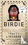 Lindberg, Tracey - Birdie