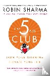 Robin Sharma - The 5 AM Club