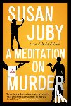 Juby, Susan - A Meditation on Murder