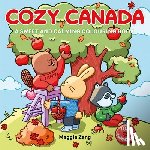 Zeng, Maggie - Cozy Canada: A Sweet and Calming Colouring Book