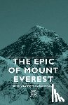 Younghusband, Sir Francis - The Epic Of Mount Everest