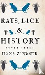 Zizsser, Hans - Rats, Lice And History