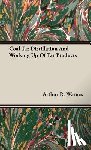 Warnes, Arthur R. - Coal Tar Distillation And Working Up Of Tar Products