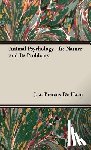 Bierens de Haan, J.A. - Animal Psychology - Its Nature and Its Problems