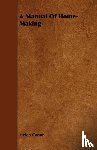Canon, Helen - A Manual Of Home-Making