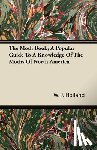 Holland, W. J. - The Moth Book; A Popular Guide To A Knowledge Of The Moths Of North America