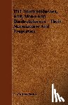 Smith, G. Carlton - TNT Trinitrotoluenes, And, Mono And Dinitrotoluenes - Their Manufacture And Properties