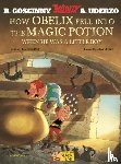 Goscinny, Rene - Asterix: How Obelix Fell Into The Magic Potion