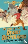 Lawrence, Caroline - The P. K. Pinkerton Mysteries: The Case of the Deadly Desperados