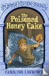 Lawrence, Caroline - The Roman Mystery Scrolls: The Poisoned Honey Cake