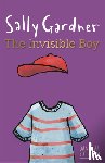 Gardner, Sally - Magical Children: The Invisible Boy