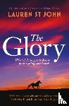 St John, Lauren - The Glory