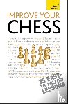 Hartson, William - Improve Your Chess: Teach Yourself