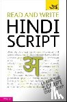 Snell, Dr Dr Rupert - Read and write Hindi script: Teach Yourself