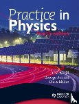 Bennet, George, Millar, Chris, Akrill, Tim - Practice in Physics 4th Edition