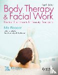 Rosser, Mo, Couldridge, Greta, Rosser, Sue - Body Therapy and Facial Work: Electrical Treatments for Beauty Therapists, 4th Edition