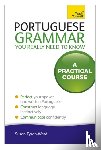 Tyson-Ward, Sue - Portuguese Grammar You Really Need To Know: Teach Yourself