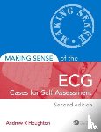 Houghton, Andrew, Gray, David, Houghton, Andrew R. - Making Sense of the ECG: Cases for Self Assessment