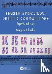 Clarke, Angus (University Hospital of Wales - Harper's Practical Genetic Counselling, Eighth Edition