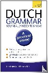 Quist, Gerdi - Dutch Grammar You Really Need to Know: Teach Yourself