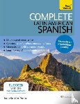 Kattan-Ibarra, Juan - Complete Latin American Spanish Beginner to Intermediate Course: Learn to Read, Write, Speak and Understand a New Language [With Book(s)]