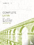 Betts, Gavin - Betts, G: Complete Latin Beginner to Advanced Course