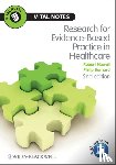 Newell, Robert (University of Bradford), Burnard, Philip (University of Wales College of Medicine - Research for Evidence-Based Practice in Healthcare