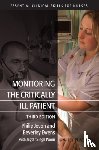 Jevon, Philip (Manor Hospital, Ewens, Beverley (Clinical Nurse Specialist -ITU - Monitoring the Critically Ill Patient